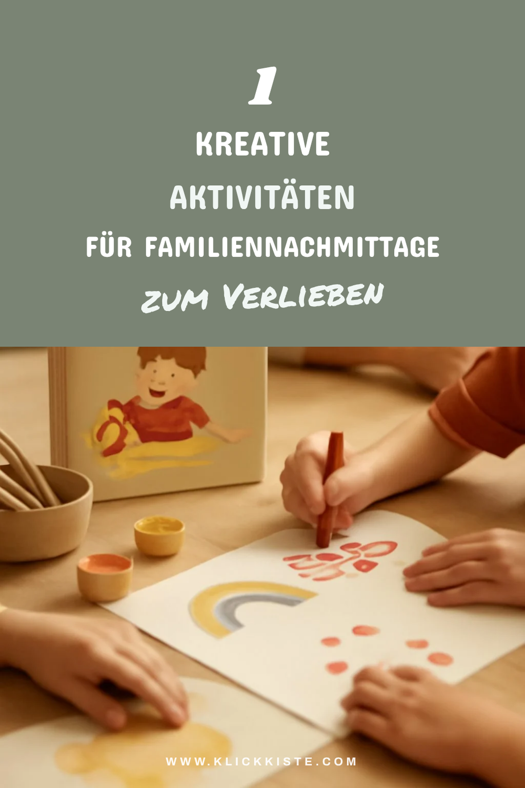 So gestaltest du kreative Nachmittage mit deinen Kindern