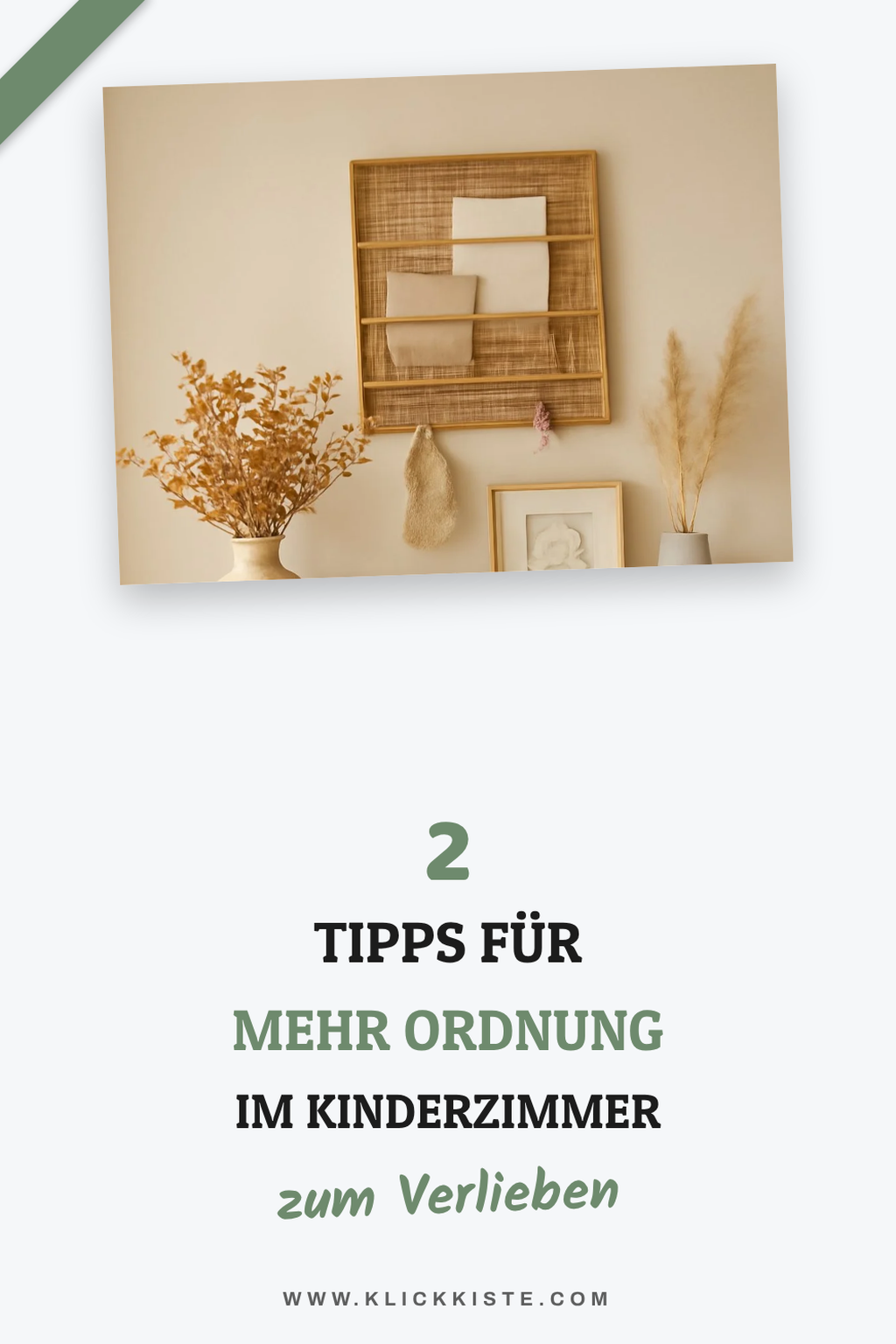 So schaffst du Ordnung im Kinderzimmer