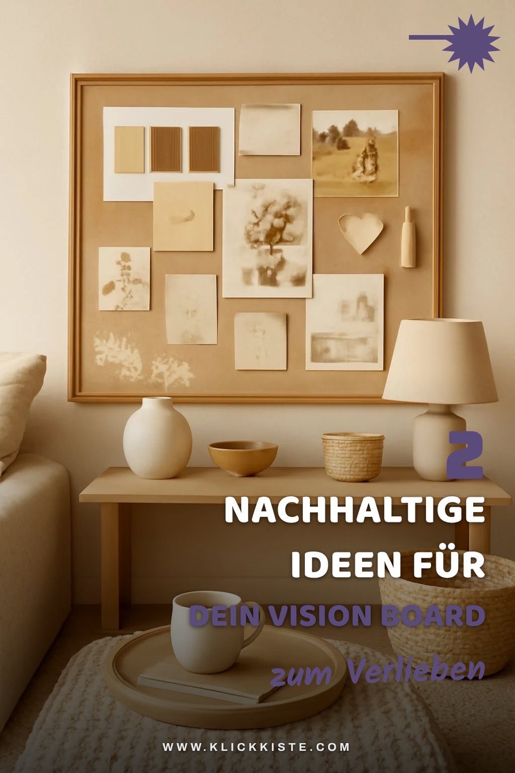 Die besten Tipps für ein nachhaltiges Vision Board