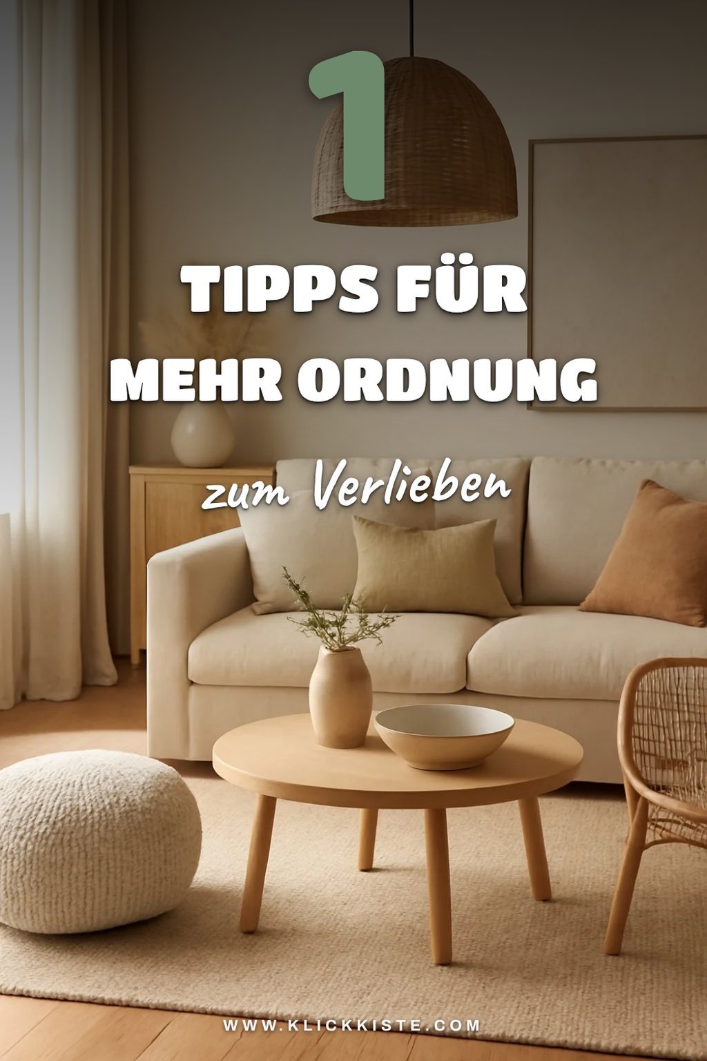 Ordnung und Struktur: 4 Tipps für ein aufgeräumtes Zuhause