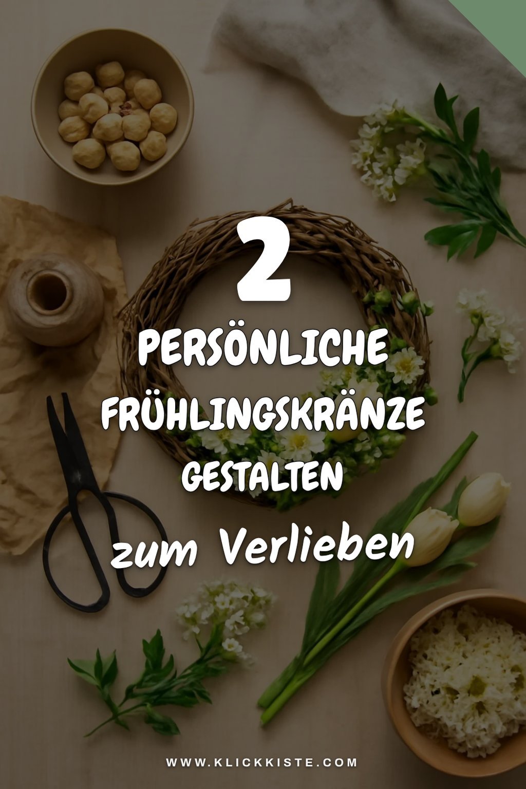 Frühlingskränze mit persönlichem Touch