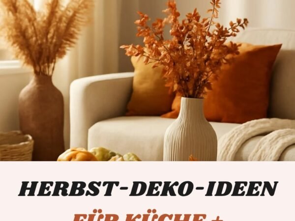 10 Herbst-Deko-Ideen für Küche + Esszimmer