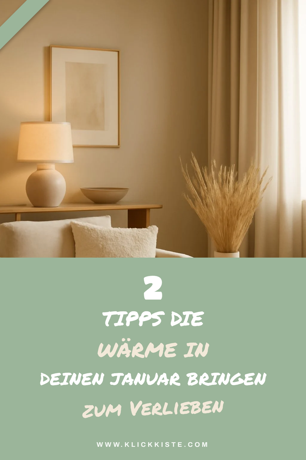 Diese 2 Tipps bringen Wärme in deinen Januar