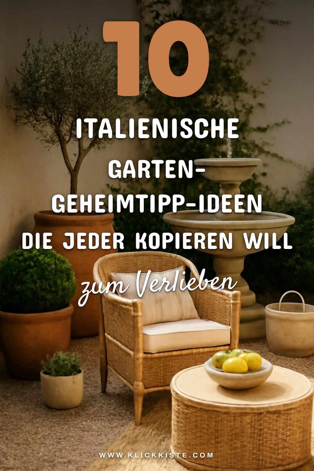 10 italienische Garten-Geheimtipp-Ideen die jeder kopieren will