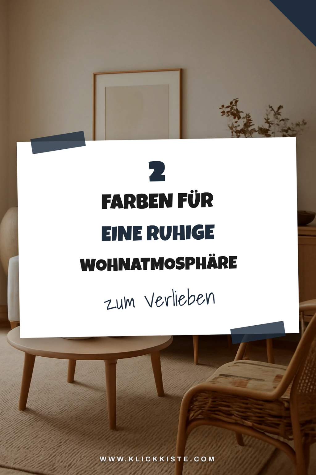 Wie du mit Farben eine ruhige Stimmung erzeugst