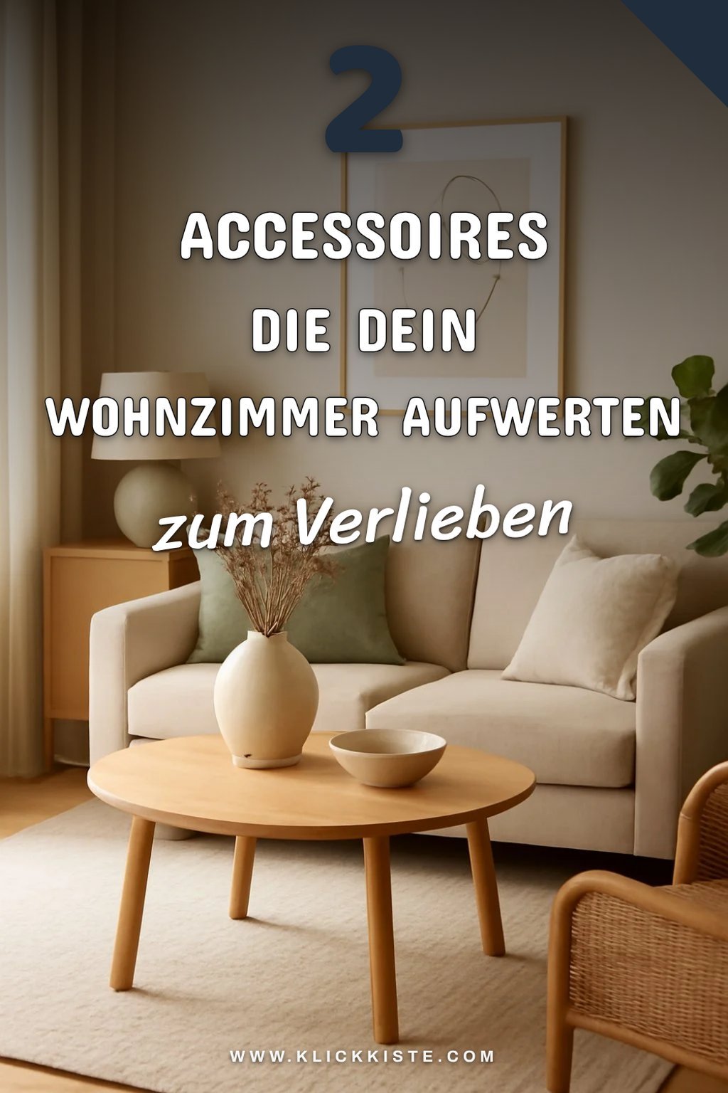 Wie du den Raum mit Accessoires aufwertest