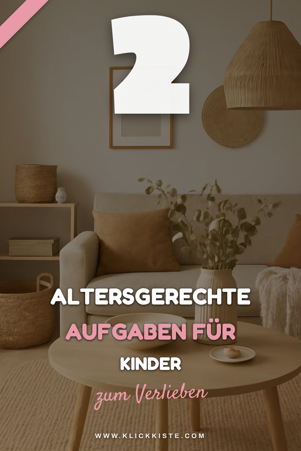 Altersgerechte Aufgaben für Kinder