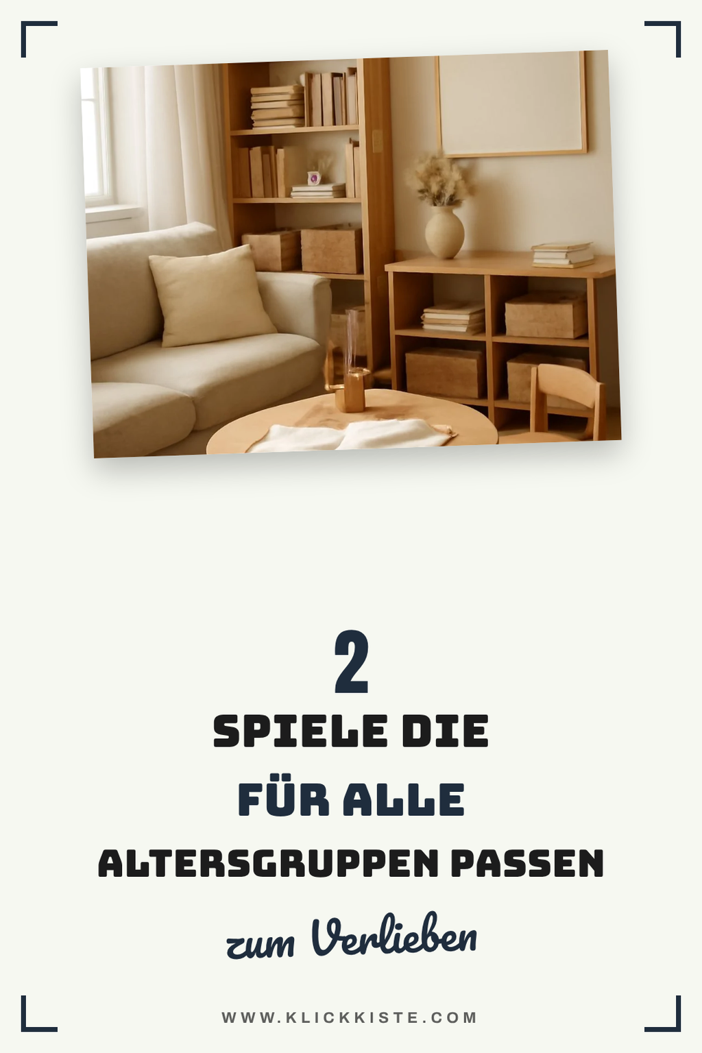Spiele für die ganze Familie