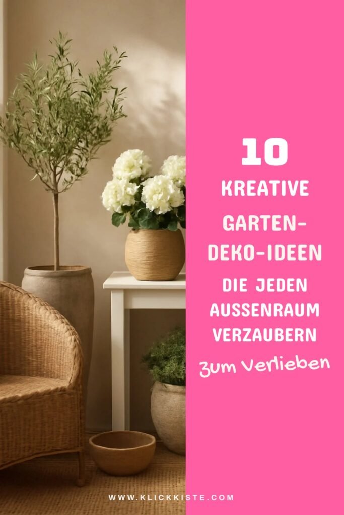 10 kreative Garten-Deko-Ideen die jeden Außenraum verzaubern