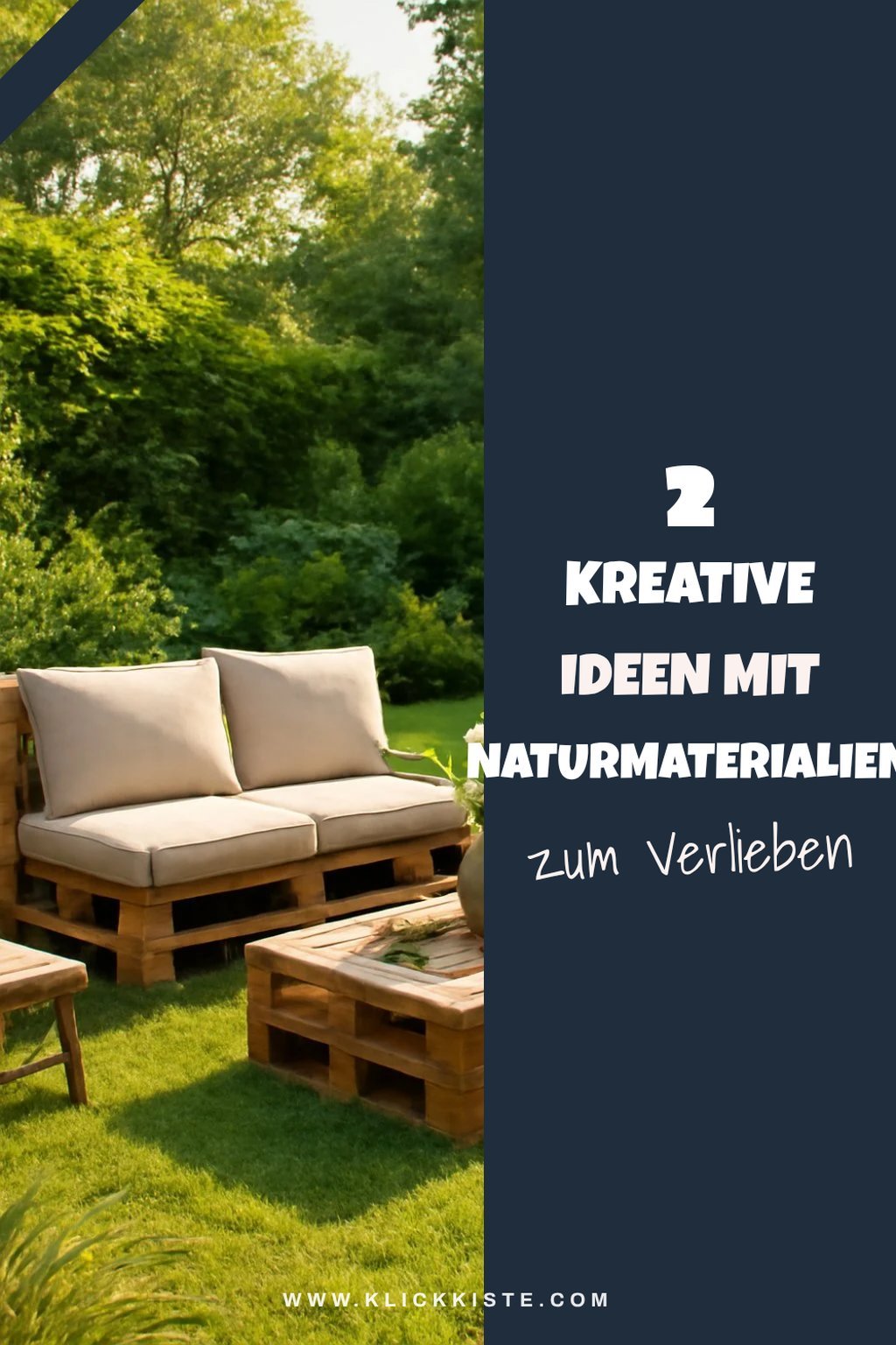 Naturmaterialien für den Garten verwenden