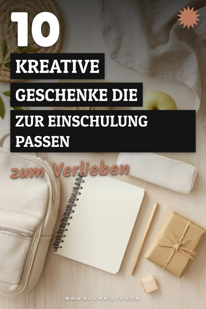 10 kreative Geschenke die zur Einschulung passen