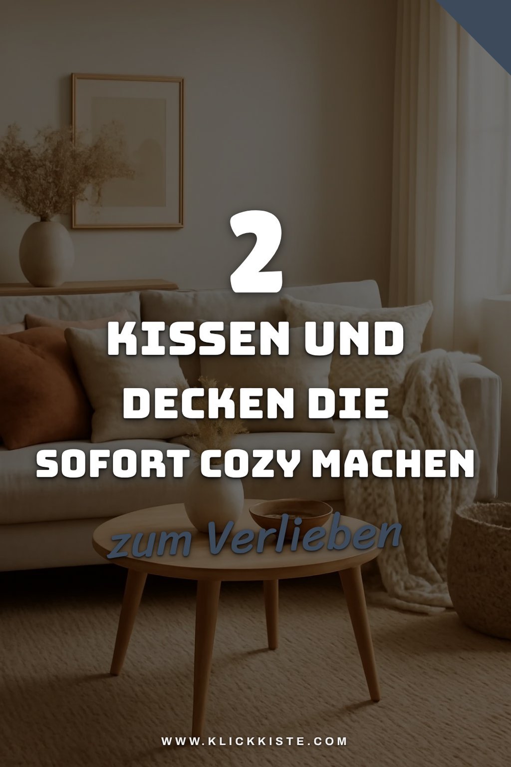 Wie du mit Kissen und Decken einladende Winter-Interieurs schaffst