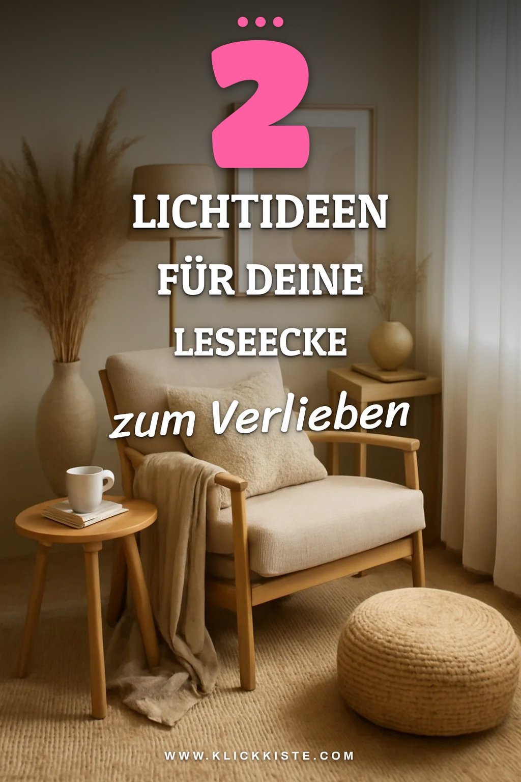 Lichtquellen für eine entspannende Leseecke