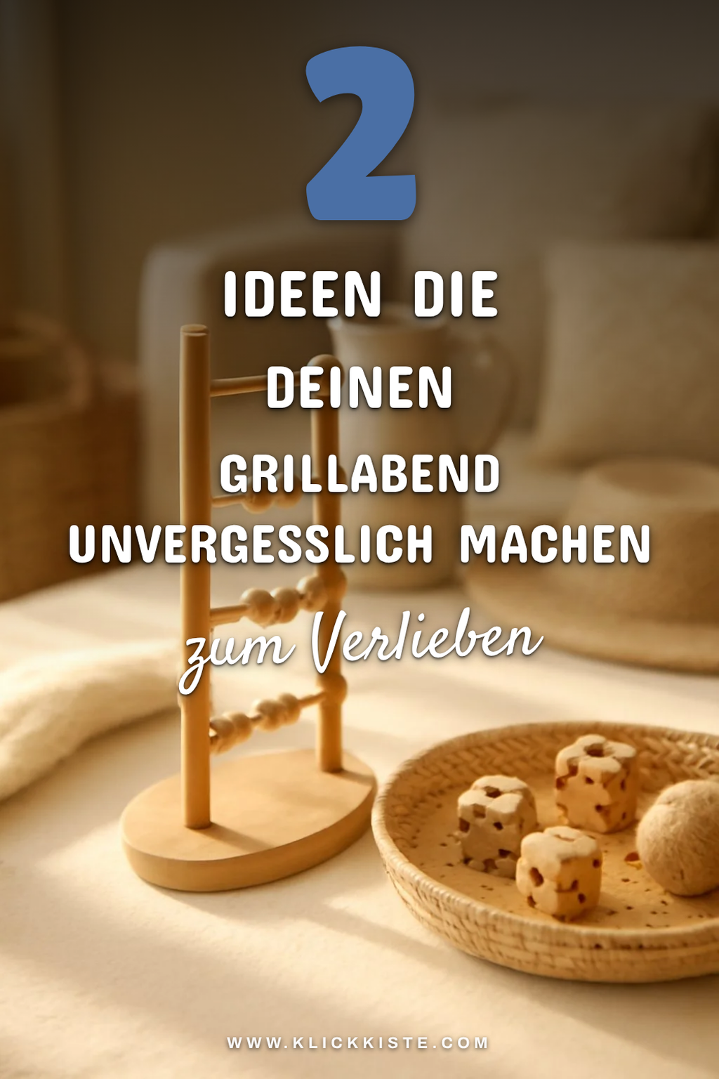 Originelle Ideen für den Grillabend