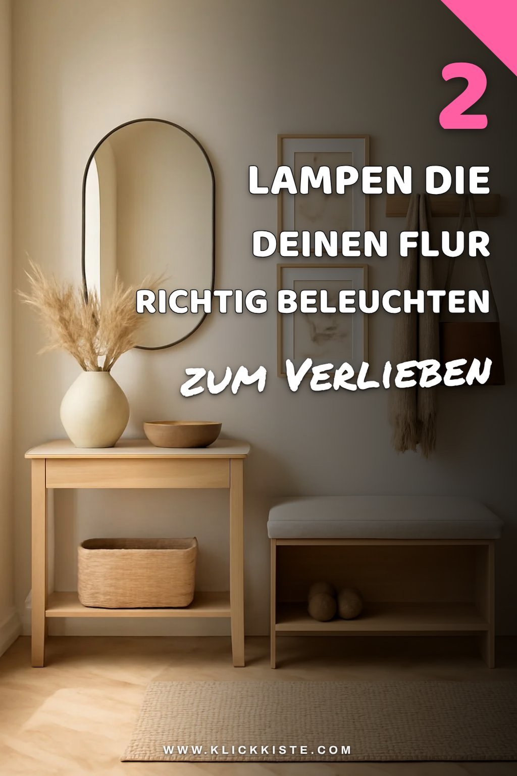 Die besten Lichtquellen für den Eingangsbereich