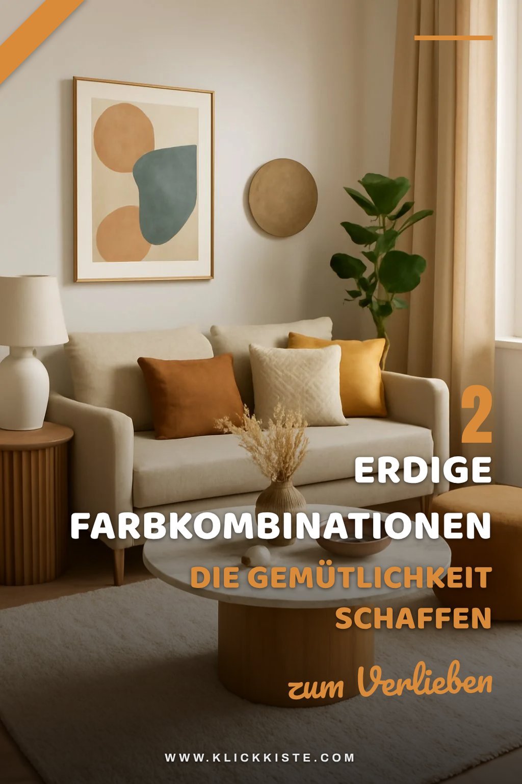 Wie du erdige Töne für Wärme nutzt