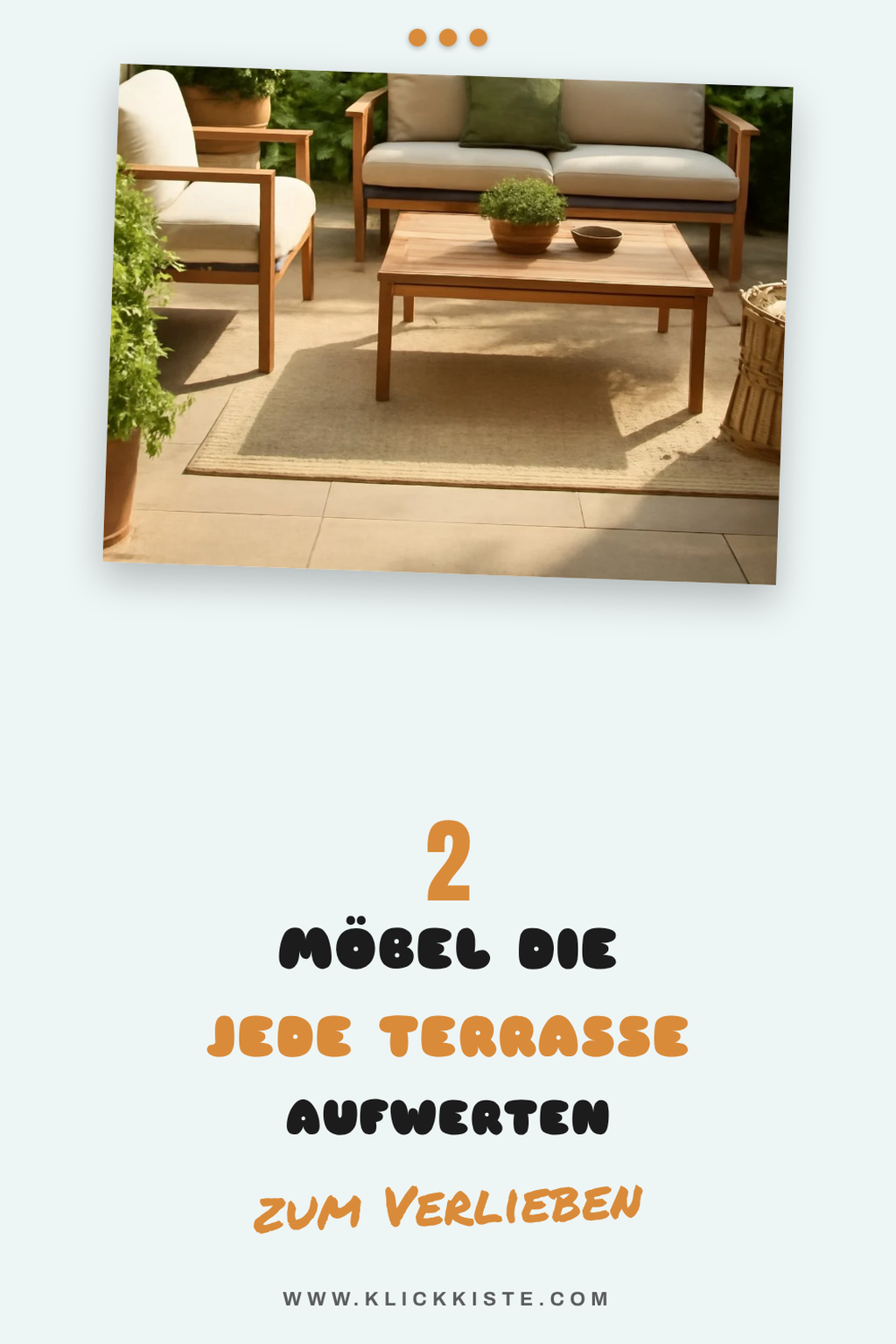 Funktionale Möbel für jede Terrasse