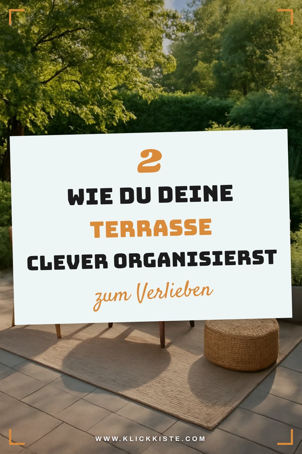 Praktische Lösungen für die Terrasse