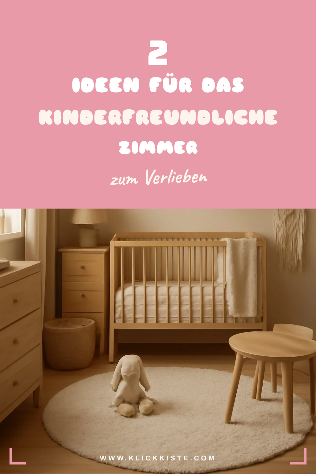 So gestaltest du ein nachhaltiges Kinderzimmer