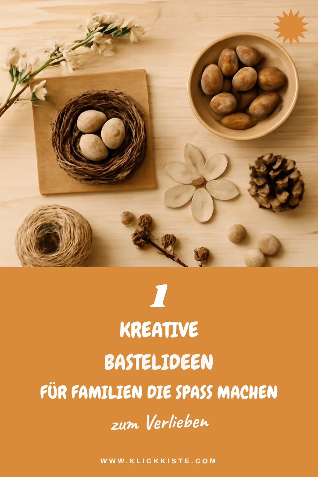 Entdecke 5 kreative Ideen für Naturmaterial-Basteleien