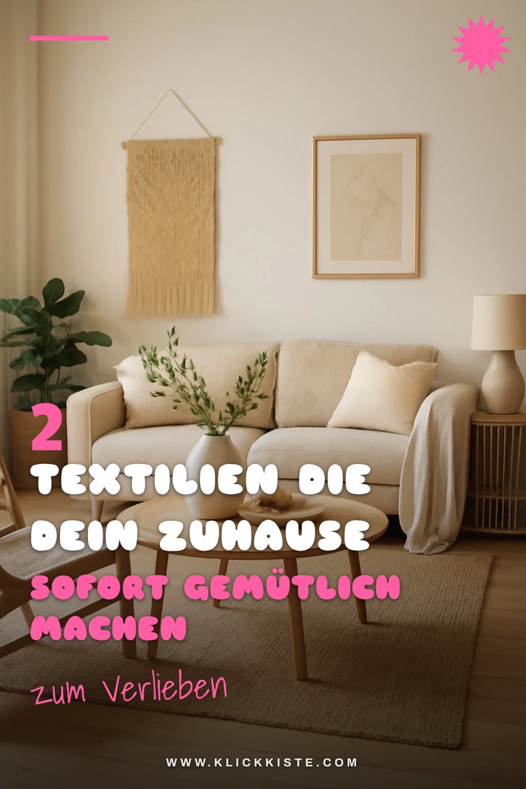 Textilien für ein gemütliches Ambiente