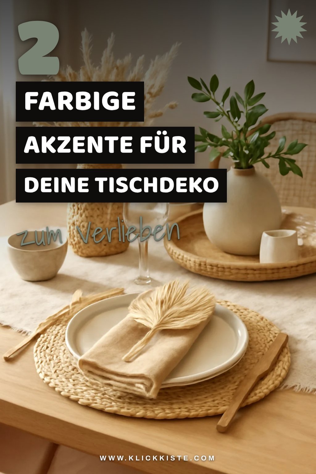 Farbige Akzente für deine Tischdeko