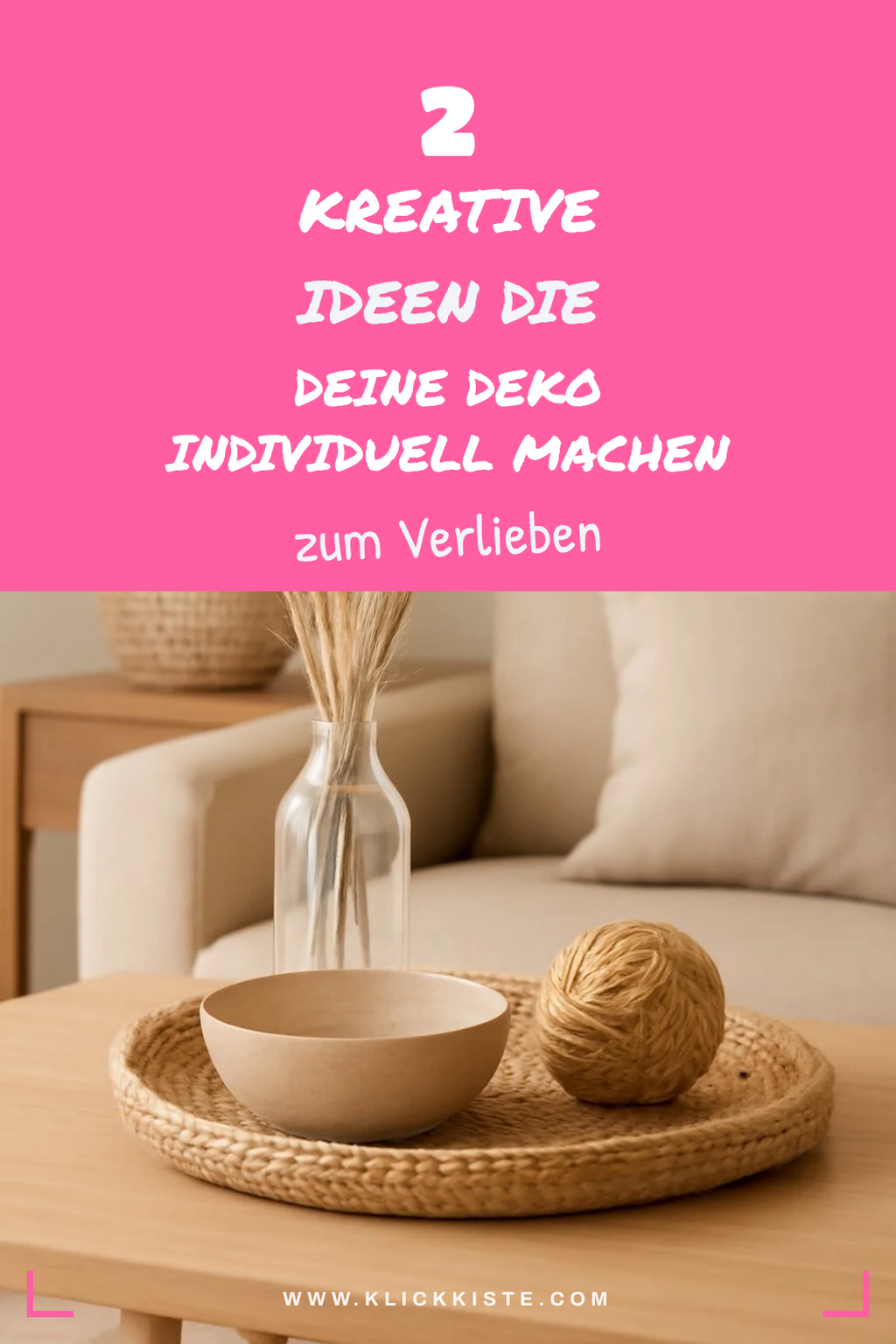 DIY-Dekoideen mit Naturmaterialien