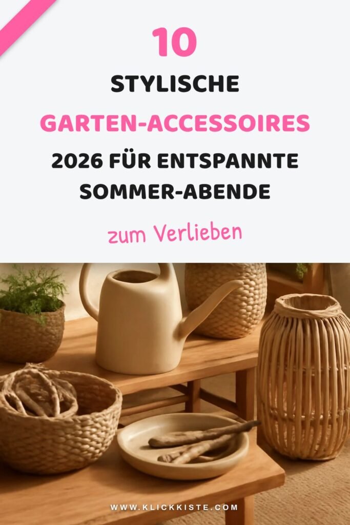 10 stylische Garten-Accessoires 2026 für entspannte Sommer-Abende