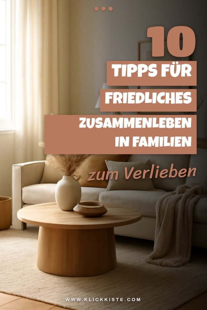 10 Tipps für friedliches Zusammenleben in Familien