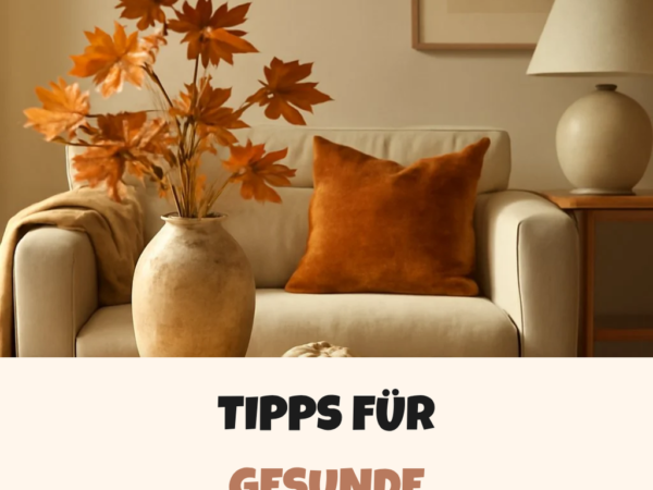 10 Tipps für gesunde Routinen im Herbst