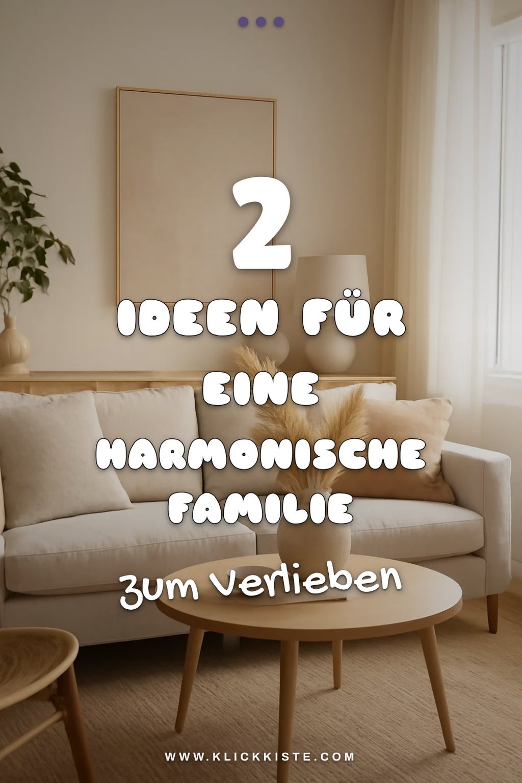 So schaffst du eine positive Familienkultur