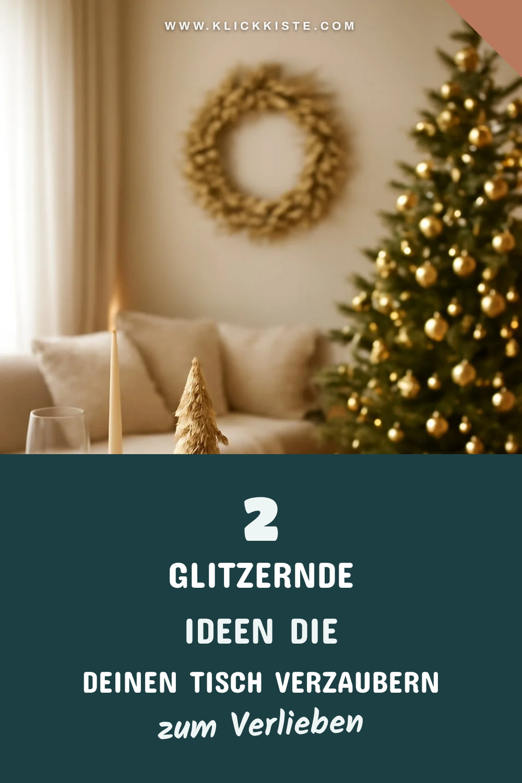 Glitzernde Weihnachtsakzente für den Tisch