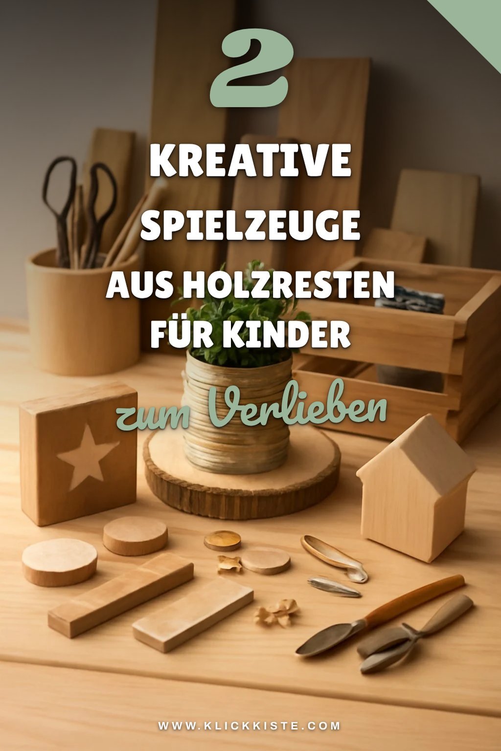 Kreative Spielideen mit Holzresten