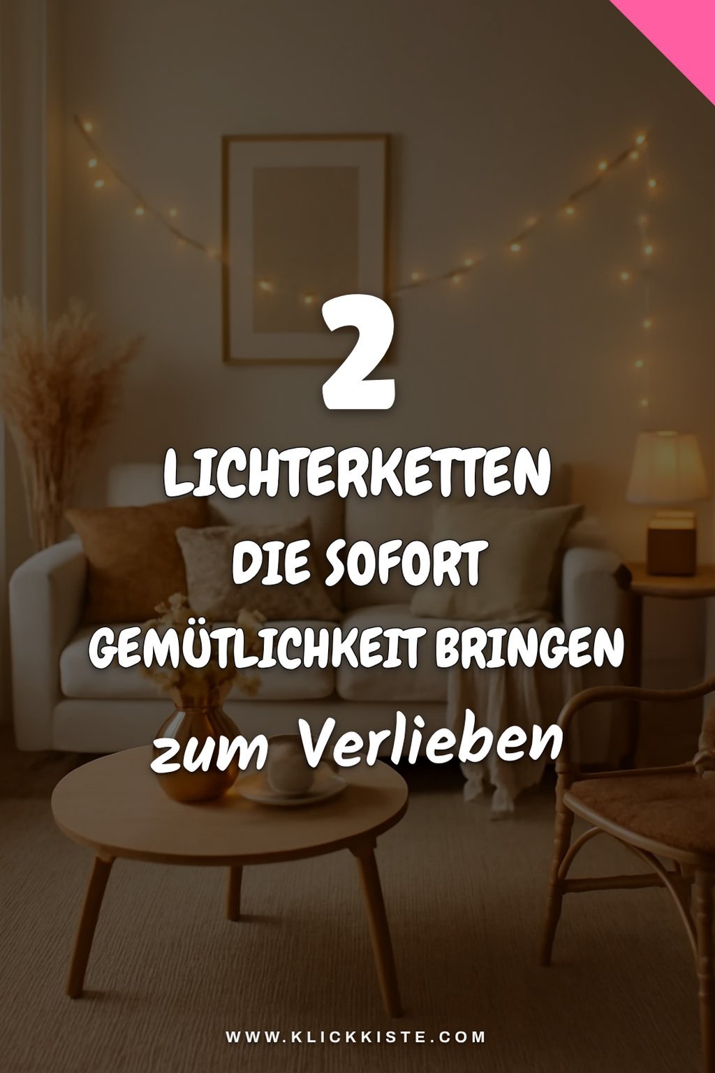 So schaffst du mit Lichterketten eine gemütliche Stimmung