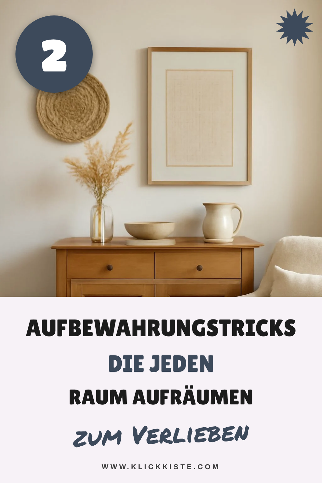 Schluss mit Unordnung: 5 clevere Aufbewahrungsideen