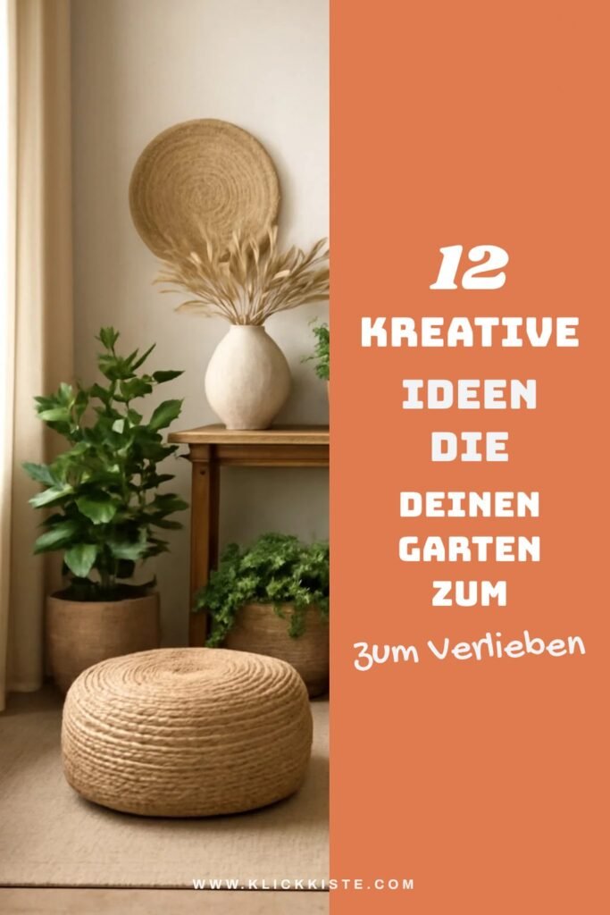 12 kreative Ideen die deinen Garten zum Traumparadies machen