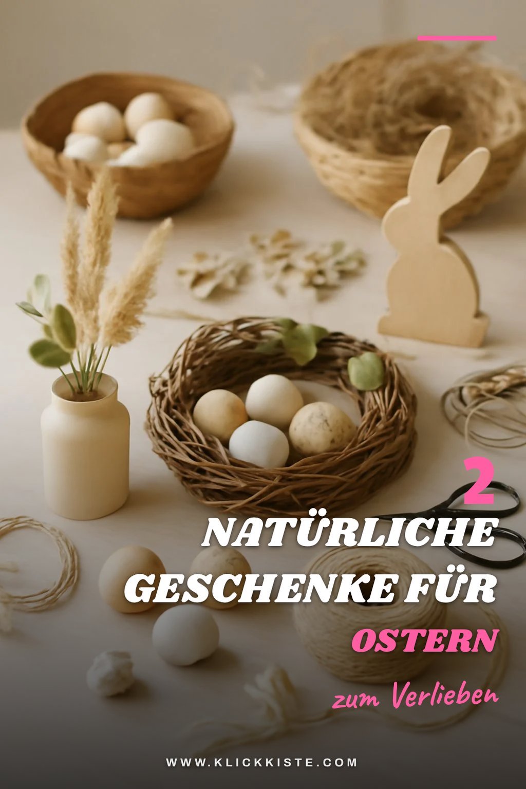 Natürliche Geschenke für Ostern