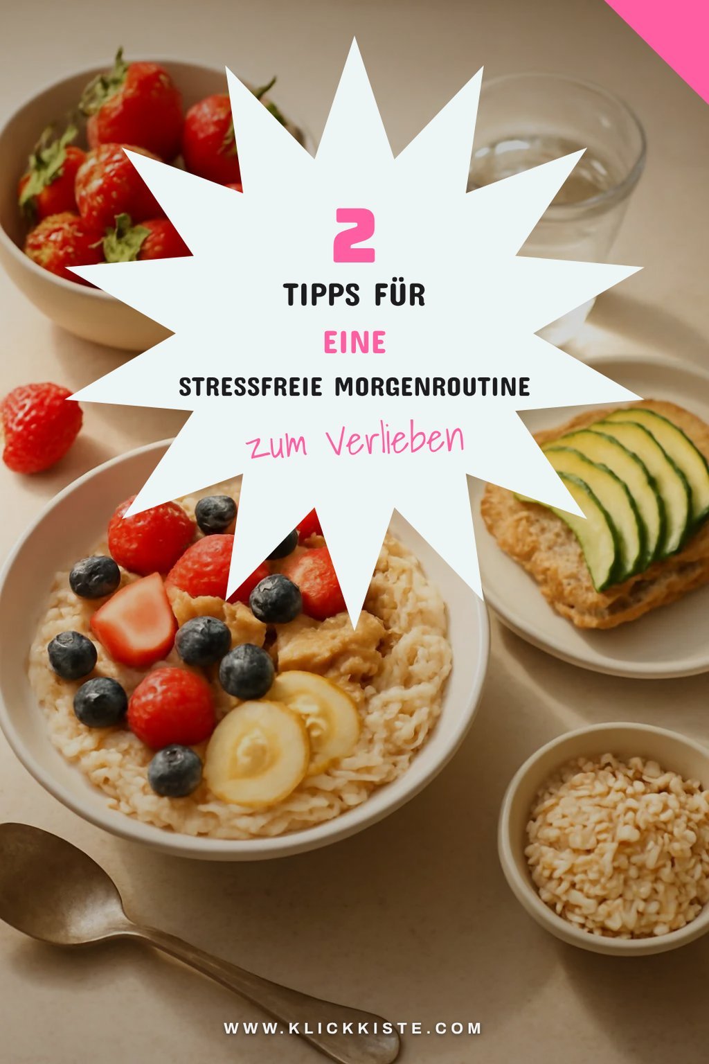 Wie du mit einfachen Rezepten die Morgenroutine verbesserst