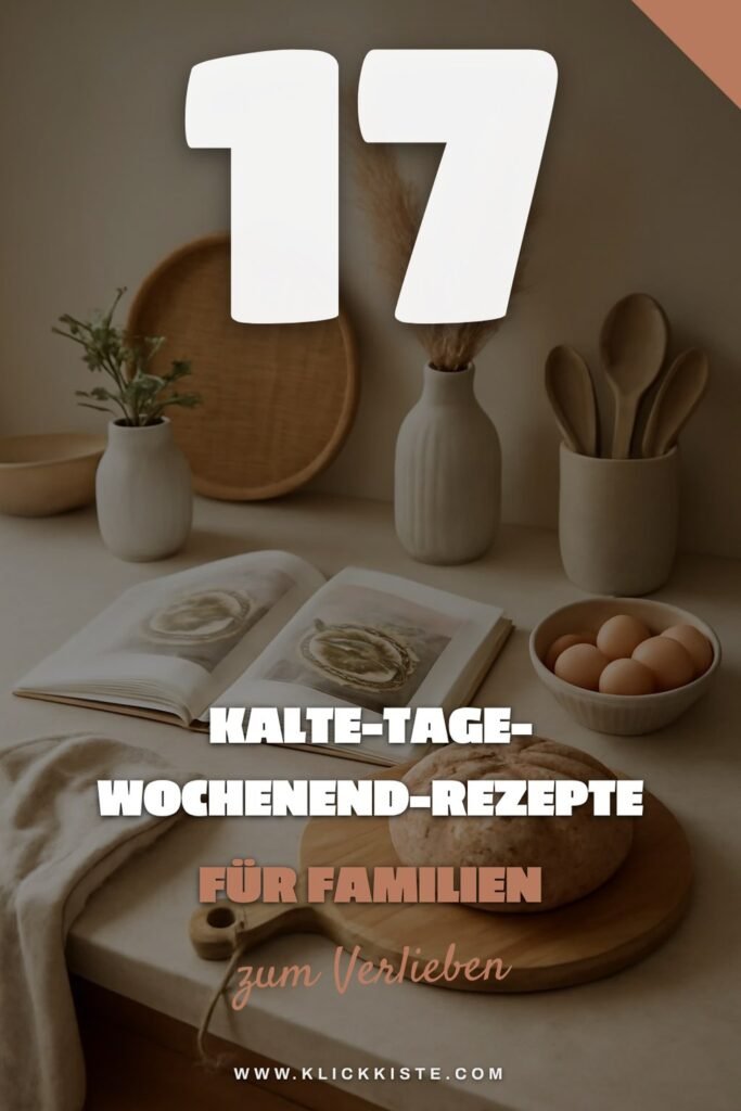 17 Kalte-Tage-Wochenend-Rezepte für Familien