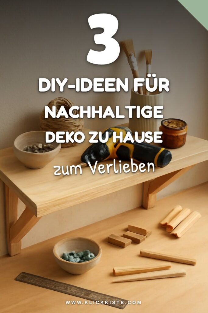 3 DIY-Ideen für nachhaltige Deko zu Hause