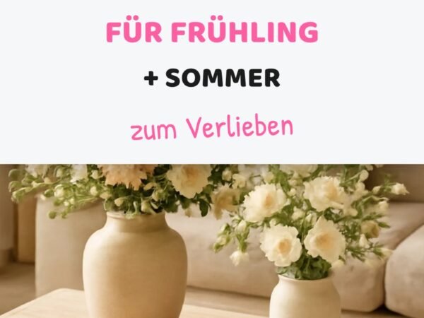 4 DIY-Blumenarrangements für Frühling + Sommer