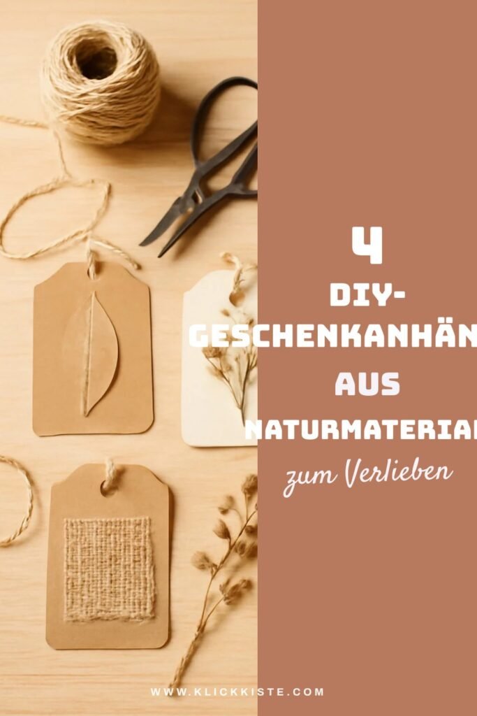 4 DIY-Geschenkanhänger aus Naturmaterial