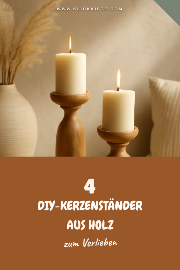4 DIY-Kerzenständer aus Holz — mit Anleitung