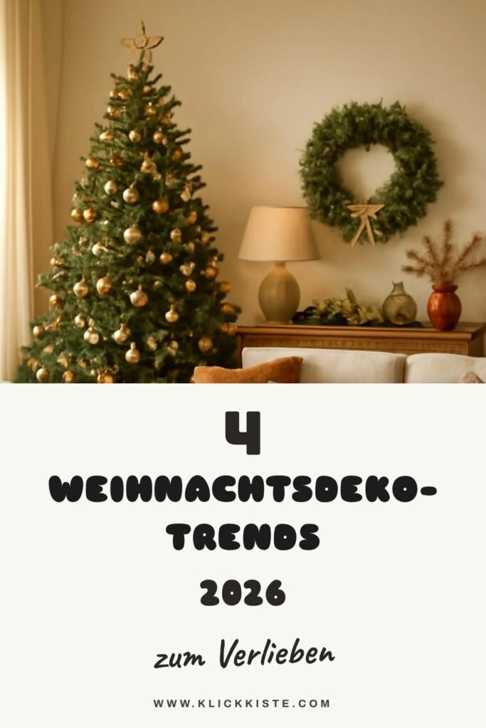 4 Weihnachtsdeko-Trends 2026 — klassisch + modern