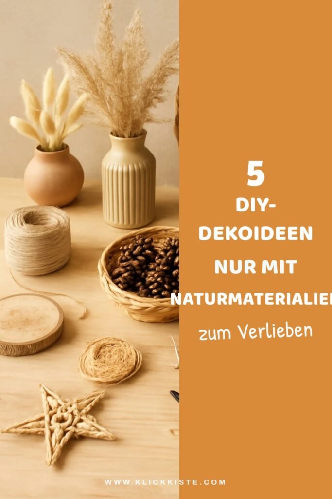 5 DIY-Dekoideen nur mit Naturmaterialien