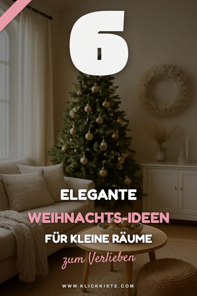 6 elegante Weihnachts-Ideen für kleine Räume