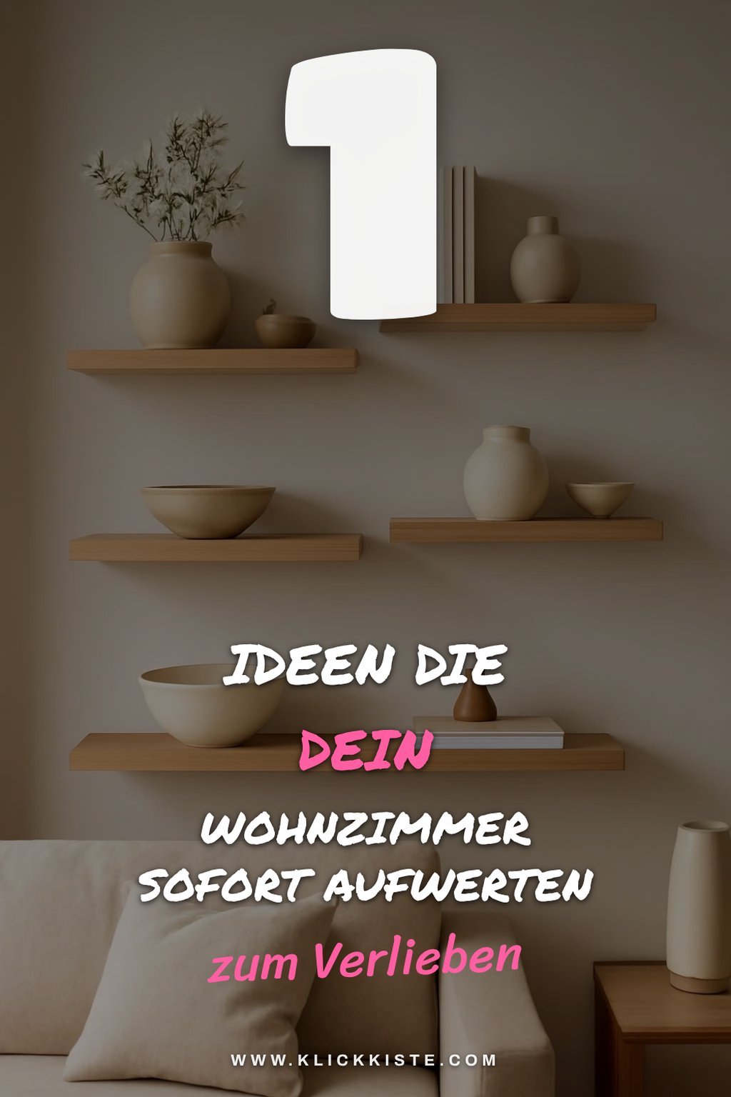 So gestaltest du dein Wohnzimmer mit 4 Wandregalen