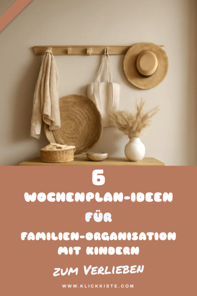6 Wochenplan-Ideen für Familien-Organisation mit Kindern