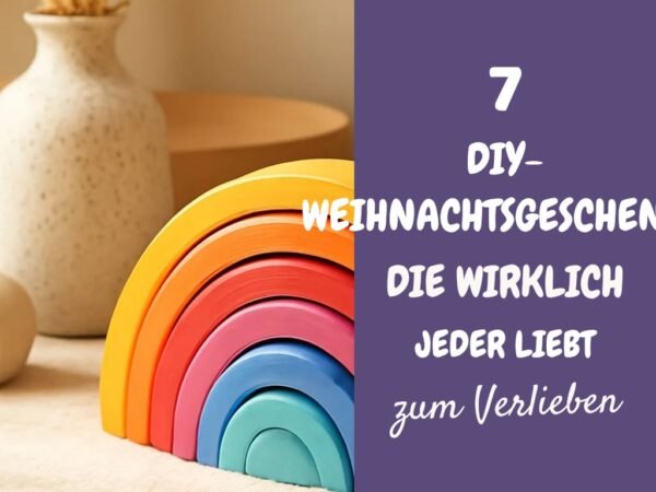 7 DIY-Weihnachtsgeschenke die wirklich jeder liebt