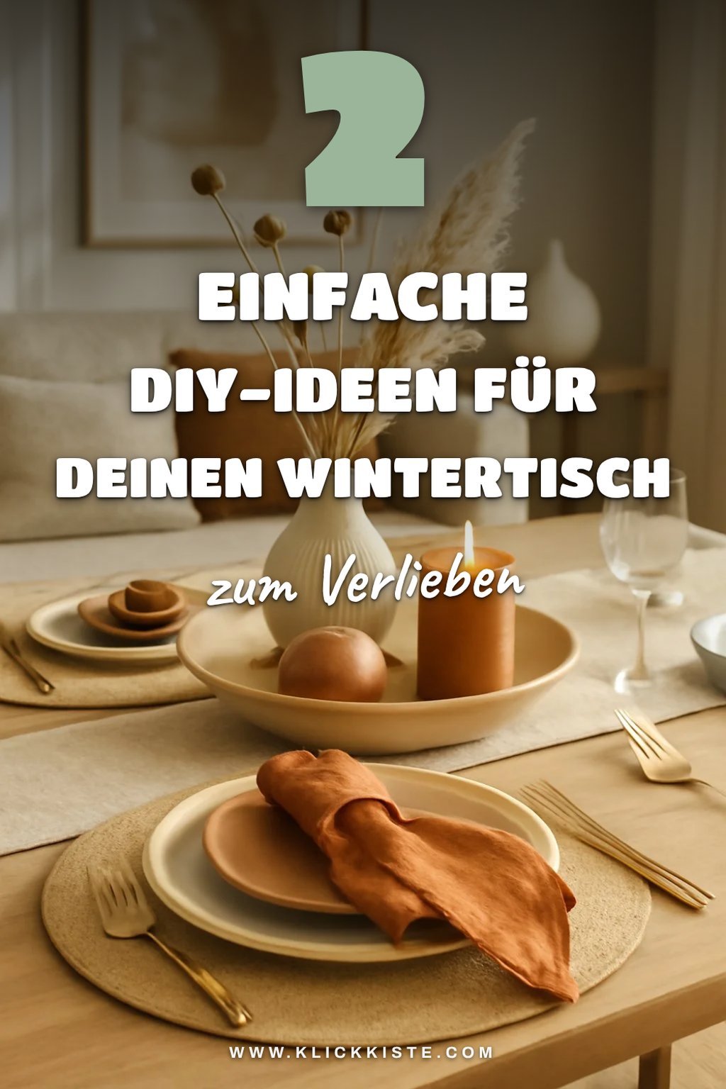 Einfache DIY-Deko für den Wintertisch